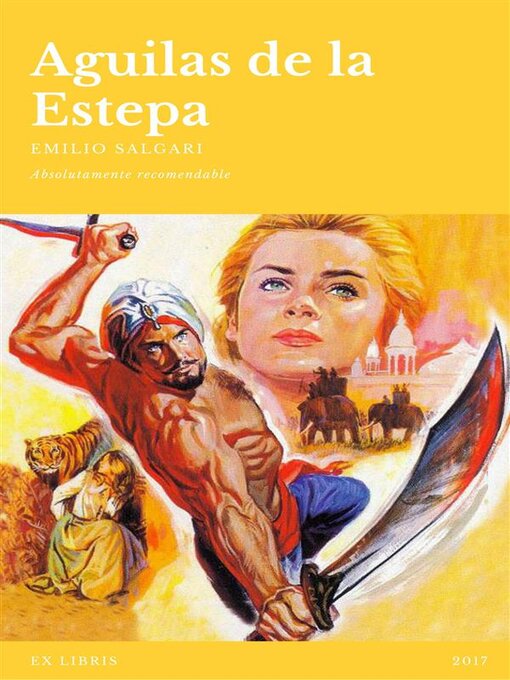 Title details for Aguilas de la Estepa by Emilio Salgari - Available